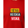 Sarkanais T-krekls Tētis nozīmē visu PK4008