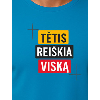 Tirkīza T-krekls Tētis nozīmē visu