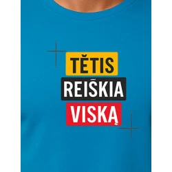 Tirkīza T-krekls Tētis nozīmē visu